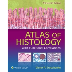 ALT FORMAT: ATLAS OF HISTOLOGY W/ FUNCTIONAL CORRELATIONS