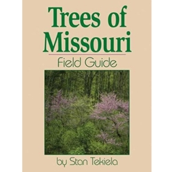 TREES OF MISSOURI FIELD GUIDE