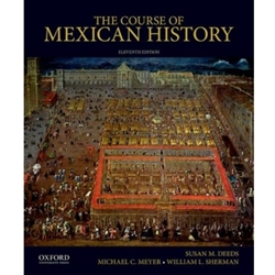 STREAMLINED HST 587/682 THE COURSE OF MEXICAN HISTORY EBOOK