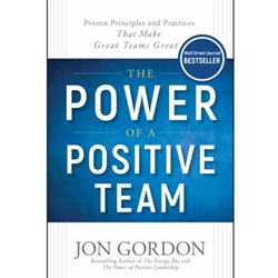 THE POWER OF A POSITIVE TEAM