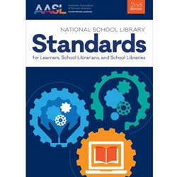 NATIONAL SCHOOL LIBRARY STANDARDS FOR LEARNERS, SCHOOL LIBRARIANS, AND SCHOOL LIBRARIES