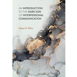 ALT FORMAT: INTRO TO DARK SIDE OF INTERPERSONAL COMMUNICATION