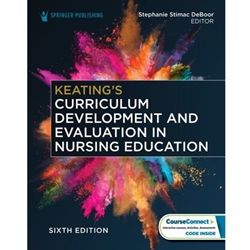 ALT FORMAT: KEATING'S CURRICULUM DEVELOPMENT AND EVALUATION IN NURSING EDUCATION