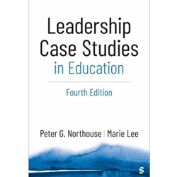 LEADERSHIP CASE STUDIES IN EDUCATION