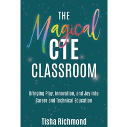 MAGICAL CTE CLASSROOM