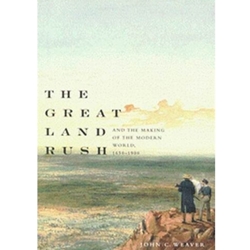 ALT FORMAT: THE GREAT LAND RUSH & MAKING OF THE MODERN WORLD