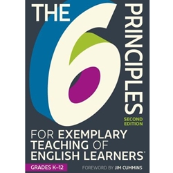 STREAMLINED ENG 592/688 THE 6 PRINCIPLES FOR EXEMPLARY TEACHING OF ENGLISH LEARNERS: GRADES K-12 EBOOK