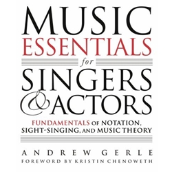 MUSIC ESSENTIALS FOR SINGERS AND ACTORS