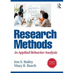 RESEARCH METHODS IN APPLIED BEHAVIOR ANALYSIS