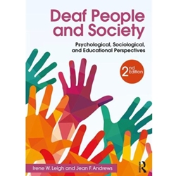 DEAF PEOPLE AND SOCIETY