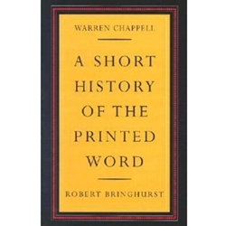 A SHORT HISTORY OF THE PRINTED WORD