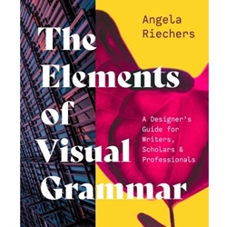 THE ELEMENTS OF VISUAL GRAMMAR