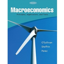 MACROECONOMICS: PRINCIPLES, APPLICATIONS, AND TOOLS