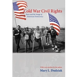 COLD WAR CIVIL RIGHTS (WITH NEW PREFACE)  (P)