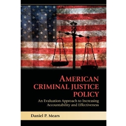 AMERICAN CRIMINAL JUSTICE POLICY