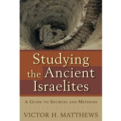 STUDYING THE ANCIENT ISRAELITES