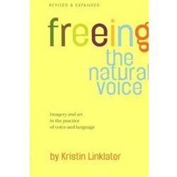 FREEING THE NATURAL VOICE