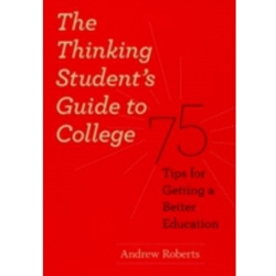 THINKING STUDENT'S GUIDE TO COLLEGE