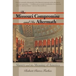 MISSOURI COMPROMISE & ITS AFTERMATH