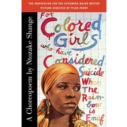 FOR COLORED GIRLS WHO CONSIDERED SUICIDE