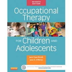 OCCUPATIONAL THERAPY FOR CHILDREN *OLD EDITION*