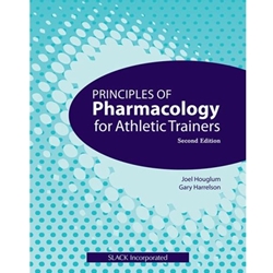 *OLD ED* PRIN OF PHARMACOLOGY FOR ATHLETIC TRAINERS