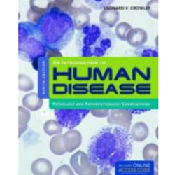 INTRO TO HUMAN DISEASE *OLD EDITION*