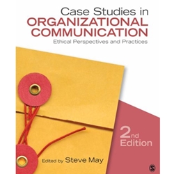 CASE STUDIES IN ORG COMMUNICATION