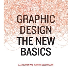 *GRAPHIC DESIGN: NEW BASICS *OLD ED*