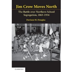 JIM CROW MOVES NORTH