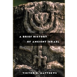 BRIEF HISTORY OF ANCIENT ISRAEL  (P)