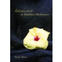 INTRO TO BUDDHIST MEDITATION