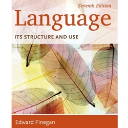 LANGUAGE: ITS STRUCTURE & USE