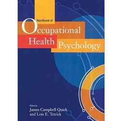 HDBK OF OCCUPATIONAL HEALTH PSYCHOLOGY *OLD EDITION