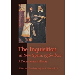 INQUISITION IN NEW SPAIN 1536-1820