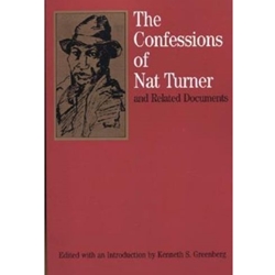 CONFESSIONS OF NAT TURNER & RELATED DOC - OUT OF PRINT