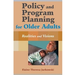 POLICY & PROGRAM PLANNING FOR OLDER ADULTS