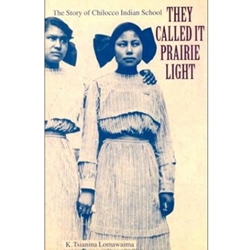 THEY CALLED IT PRAIRIE LIGHT