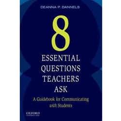 8 ESSENTIAL QUESTIONS TEACHERS ASK