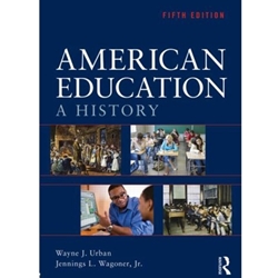 AMERICAN EDUCATION: HISTORY **OLD EDITION**