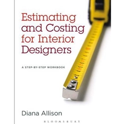 ESTIMATING AND COSTING FOR INTERIOR DESIGNERS: A STEP BY STEP WKB