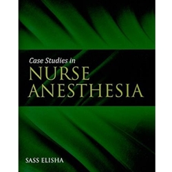 CASE STUDIES IN NURSE ANESTHSIA