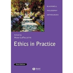 ETHICS IN PRACTICE: ANTHOLOGY (P) OLD ED