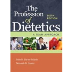 *OLD ED* PROFESSION OF DIETETICS