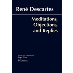 MEDITATIONS, OBJECTIONS & REPLIES