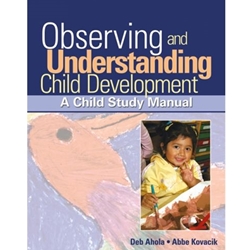 OBSERVE & UNDERSTAND CHILD DEVEL *OLD ED*HARD TO FIND