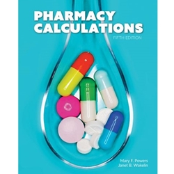 Missouri State Bookstore - PHARM 7110 PHARMACY CALCULATIONS