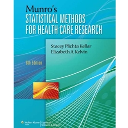 MUNRO'S STATISTICAL METHODS FOR HEALTH CARE