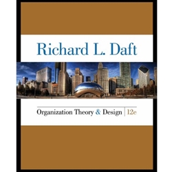 ORGANIZATION THEORY AND DESIGN