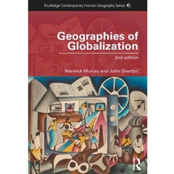 GEOGRAPHIES OF GLOBALIZATION